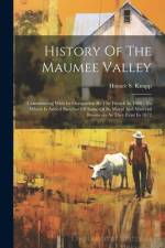 History Of The Maumee Valley af Horace S Knapp