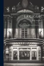 La Cigüe af Ãmile Augier
