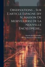 Observations ... Sur L'article Espagne [by N. Masson De Morvilliers] De La Nouvelle Encylopédie... af Antonio Josef Cavanilles