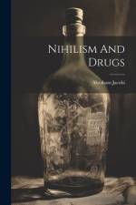 Nihilism And Drugs af Abraham Jacobi