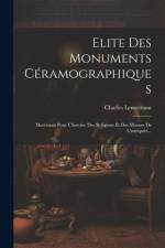 Elite Des Monuments Céramographiques af Charles Lenormant