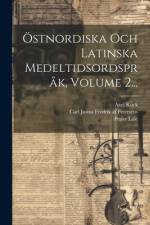 Östnordiska Och Latinska Medeltidsordspråk, Volume 2... af Peder LÃ¥le