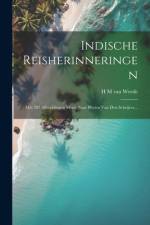 Indische Reisherinneringen