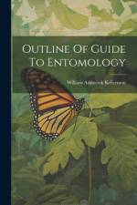 Outline Of Guide To Entomology af William Ashbrook Kellerman