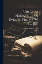 Personal Narrative Of Events, From 1799 To 1815 af William Stanhope Lovell