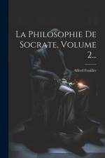 La Philosophie De Socrate, Volume 2... af Alfred FouillÃ©e