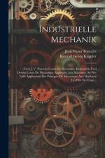 Industrielle Mechanik