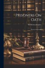 Prisoners On Oath af Herbert Stephen