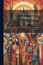 Mitologia Universal af Juan Bautista Carrasco
