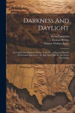 Darkness And Daylight af Helen Campbell