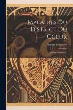 Maladies Du District Du Coeur af Antoine Le Camus