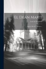 El Deán Martí af Luis De Ontalvilla