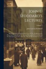 John L. Stoddard's Lectures af John Lawson Stoddard