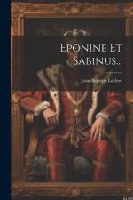 Eponine Et Sabinus... af Jean-Baptiste Leclerc