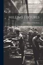 Milling Fixtures af Edward Russell Markham