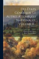 Des États Généraux, Et Autres Assemblées Nationales, Volume 11... af Charles Joseph Mayer
