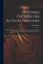 Histoires Choisies Des Auteurs Profanes af Jean Heuzet