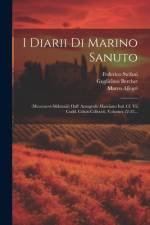 I Diarii Di Marino Sanuto af Marino Sanudo