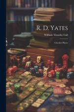 R. D. Yates af William Timothy Call