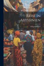 Reise In Abyssinien af Eduard RÃ¼ppel