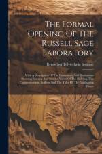 The Formal Opening Of The Russell Sage Laboratory af Rensselaer Polytechnic Institute