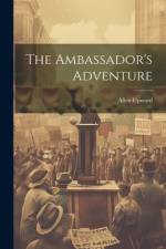 The Ambassador's Adventure af Allen Upward