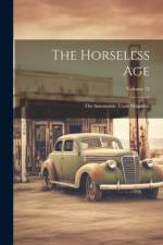 The Horseless Age