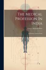 The Medical Profession In India af Ernest Abraham Hart
