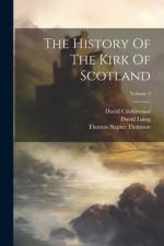 The History Of The Kirk Of Scotland; Volume 3 af David Calderwood