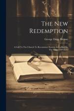 The New Redemption af George Davis Herron