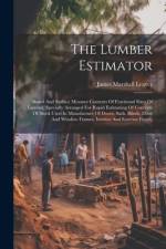 The Lumber Estimator af James Marshall Leaver