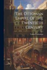 The Ottoman Empire Of The Twentieth Century af Vahan Cardashian