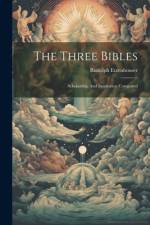 The Three Bibles af Rudolph Etzenhouser