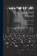 The Turning Point af Preston Gibson