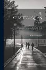 The Chautauquan af Theodore L Flood