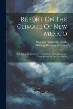 Report On The Climate Of New Mexico af Adolphus Washington Greely