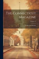 The Connecticut Magazine af Anonymous