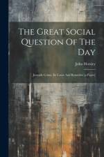 The Great Social Question Of The Day af John Horsley