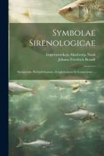 Symbolae Sirenologicae af Johann Friedrich Brandt