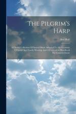 The Pilgrim's Harp af Asa Hull