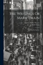 The Writings Of Mark Twain af Mark Twain