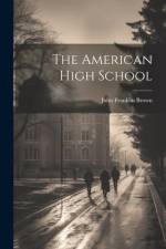 The American High School af John Franklin Brown