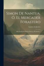 Simon De Nantua, Ó, El Mercader Forastero af Laurent De Jussieu