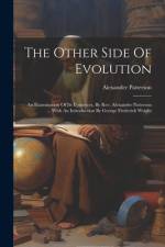 The Other Side Of Evolution af Alexander Patterson
