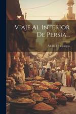 Viaje Al Interior De Persia... af Adolfo Rivadeneyra