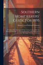 Southern Homeseekers' Guide For 1895