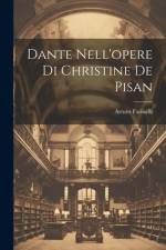 Dante Nell'opere Di Christine De Pisan af Arturo Farinelli