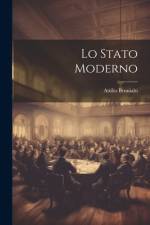Lo Stato Moderno af Attilio Brunialti