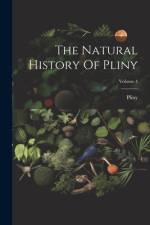 The Natural History Of Pliny; Volume 4 af Pliny (the Elder )