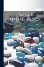 Tratado De Materia Medica; Volume 3 af William Cullen